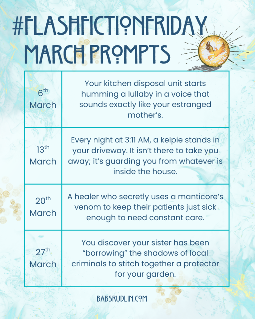 FlashFictionFriday March Prompts