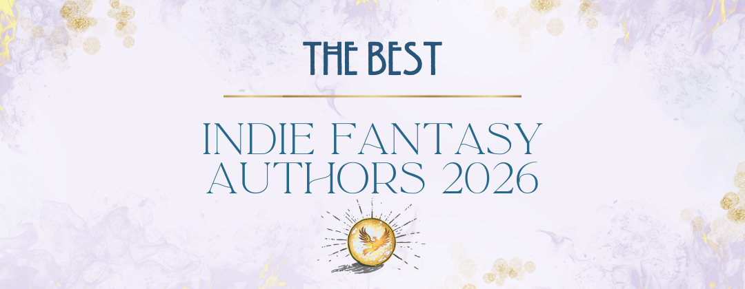 the best indie fantasy authors 2026