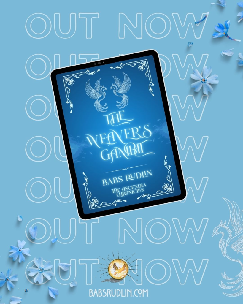 The Weavers Gambit - out now. Book cover of Weaver's Gambit by Babs Rudlin, a no-spice fantasy suspense novel featuring intricate tapestry themes and dark magical aesthetics.